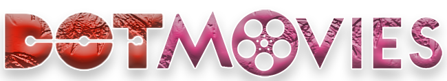 DotMovies: Dot Movie Download Full HD Movies & WebSeries